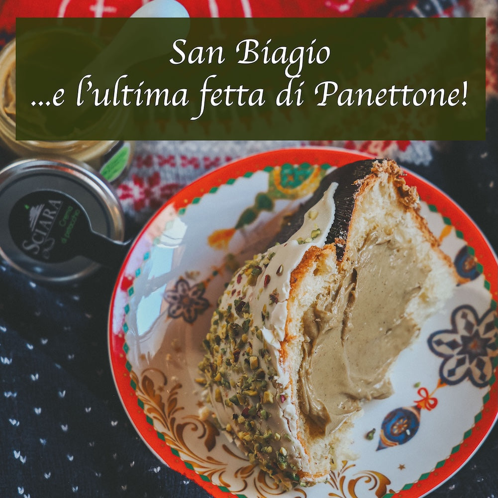 leggenda san biagio panettone pistacchio bronte sciara